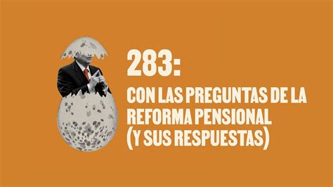 reforma pensional 2023 preguntas y respuestas